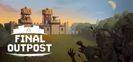 最终前哨: 最终版(v1.0.0|容量374MB|官方简体中文|支持键盘.鼠标.手柄)-哈哈即可的记事本